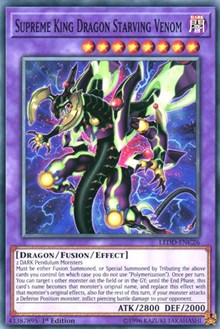 Supreme King Dragon Starving Venom [Legendary Dragon Decks]