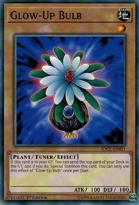 Glow-Up Bulb [Structure Deck: Cyberse Link]