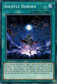 Shuffle Reborn [Structure Deck: Cyberse Link]