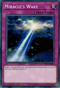 Miracle's Wake [Structure Deck: Cyberse Link]