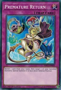 Premature Return [Structure Deck: Cyberse Link]