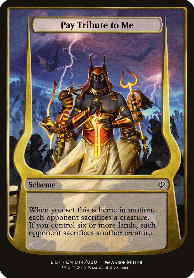Pay Tribute to Me [Archenemy: Nicol Bolas]