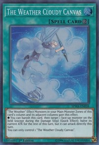 The Weather Cloudy Canvas [Spirit Warriors]