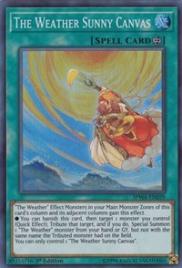 The Weather Sunny Canvas [Spirit Warriors]