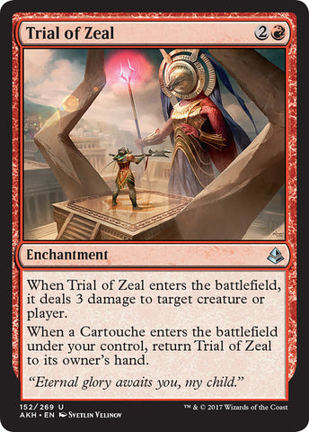Trial of Zeal [Amonkhet]