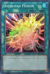 Overload Fusion [OTS Tournament Pack 6]