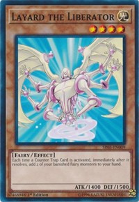 Layard the Liberator [Structure Deck: Wave of Light]