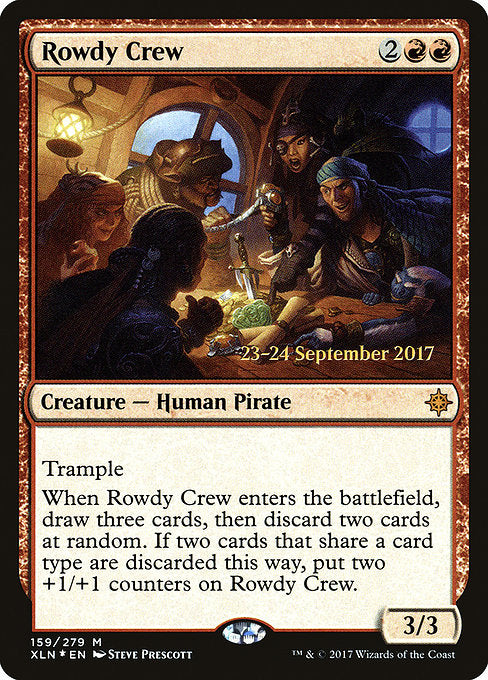 Rowdy Crew [Ixalan Promos]