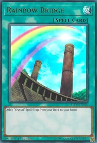 Rainbow Bridge [Legendary Duelists: Ancient Millennium]