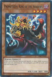 Prometheus, King of the Shadows [Structure Deck: Lair of Darkness]