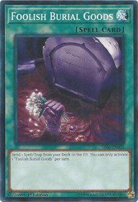 Foolish Burial Goods [Structure Deck: Lair of Darkness]