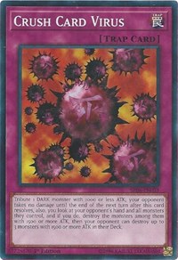 Crush Card Virus [Structure Deck: Lair of Darkness]