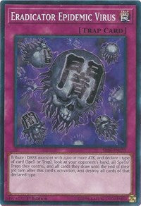 Eradicator Epidemic Virus [Structure Deck: Lair of Darkness]