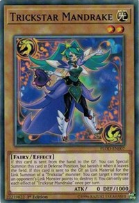 Trickstar Mandrake [Flames of Destruction]