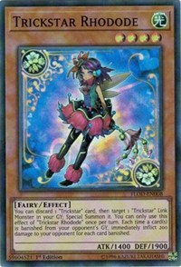 Trickstar Rhodode [Flames of Destruction]
