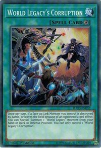 World Legacy's Corruption [Flames of Destruction]