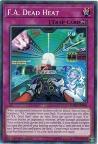 F.A. Dead Heat [Flames of Destruction]