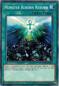 Monster Reborn Reborn [Flames of Destruction]