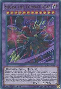 Shura the Combat Star [Battles of Legend: Relentless Revenge]