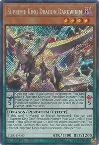 Supreme King Dragon Darkwurm [Battles of Legend: Relentless Revenge]
