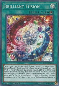 Brilliant Fusion [Battles of Legend: Relentless Revenge]