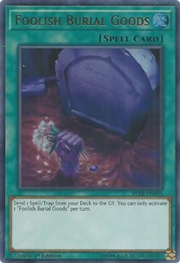 Foolish Burial Goods [Battles of Legend: Relentless Revenge]