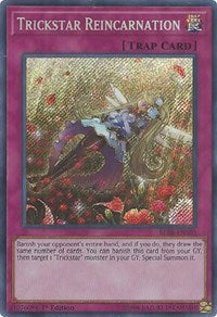 Trickstar Reincarnation [Battles of Legend: Relentless Revenge]