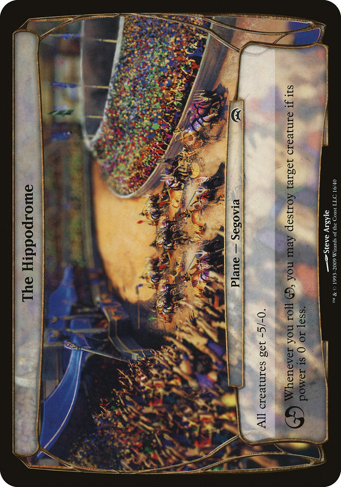 The Hippodrome [Planechase]
