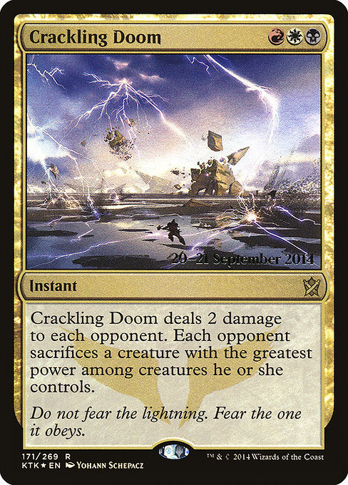 Crackling Doom [Khans of Tarkir Promos]