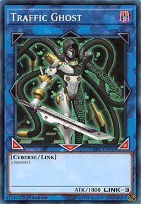 Traffic Ghost [Structure Deck: Powercode Link]