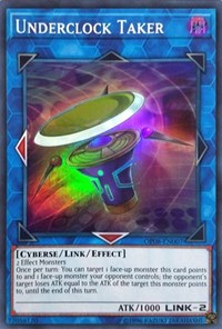 Underclock Taker [OTS Tournament Pack 8]
