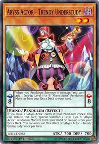Abyss Actor - Trendy Understudy [Legendary Duelists: White Dragon Abyss]