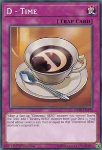 D - Time [Legendary Hero Decks]
