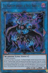 The Phantom Knights of Rusty Bardiche [Legendary Hero Decks]