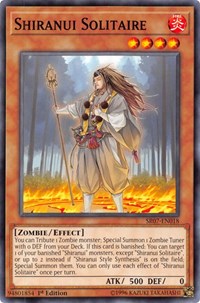 Shiranui Solitaire [Structure Deck: Zombie Horde]