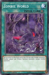 Zombie World [Structure Deck: Zombie Horde]