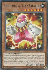 Performapal Clay Breaker [Savage Strike]