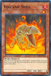Volcanic Shell [Structure Deck: Soulburner]