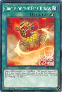 Circle of the Fire Kings [Structure Deck: Soulburner]
