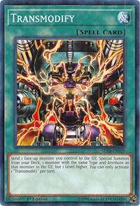 Transmodify [Structure Deck: Soulburner]
