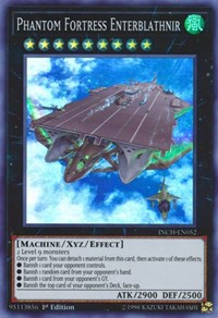 Phantom Fortress Enterblathnir [The Infinity Chasers]