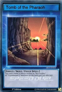 Tomb of the Pharaoh [Speed Duel: Arena of Lost Souls]