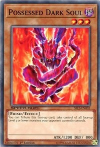 Possessed Dark Soul [Speed Duel: Arena of Lost Souls]