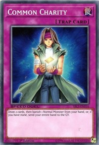 Common Charity [Speed Duel: Arena of Lost Souls]