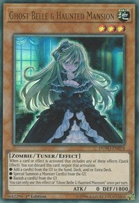 Ghost Belle & Haunted Mansion [Duel Power]