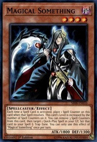Magical Something [Structure Deck: Order of the Spellcasters] [SR08-EN010]