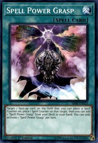 Spell Power Grasp [Structure Deck: Order of the Spellcasters] [SR08-EN025]