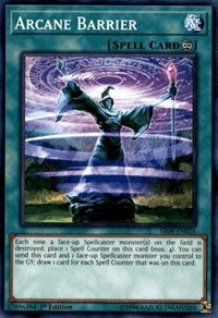 Arcane Barrier [Structure Deck: Order of the Spellcasters] [SR08-EN026]