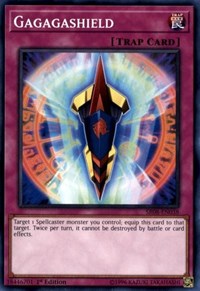 Gagagashield [Structure Deck: Order of the Spellcasters] [SR08-EN038]