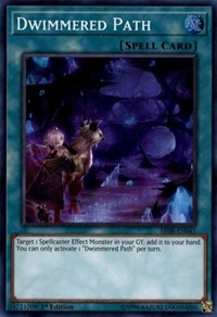 Dwimmered Path [Structure Deck: Order of the Spellcasters] [SR08-EN041]